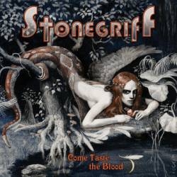 Stonegriff : Come Taste the Blood